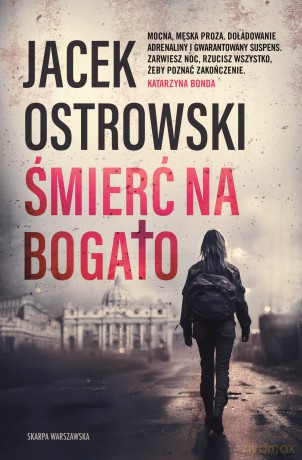 Śmierć na bogato - Jacek Ostrowski [KSIĄŻKA]