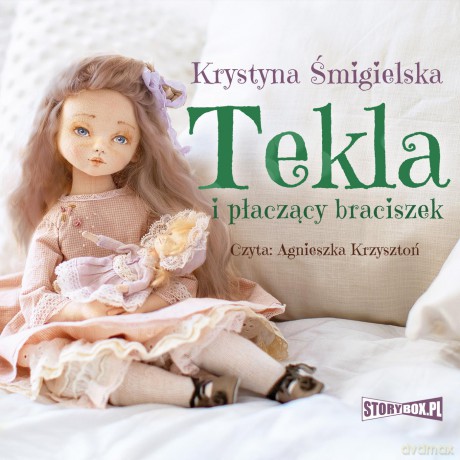Tekla i płaczący braciszek - Krystyna Śmigielska [AUDIOBOOK]