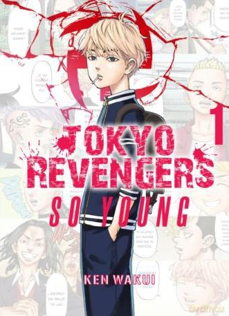 Tokyo Revengers So young (Tom 1) - Ken Wakui [KOMIKS]