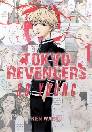 Tokyo Revengers So young (Tom 1) - Ken Wakui [KOMIKS]