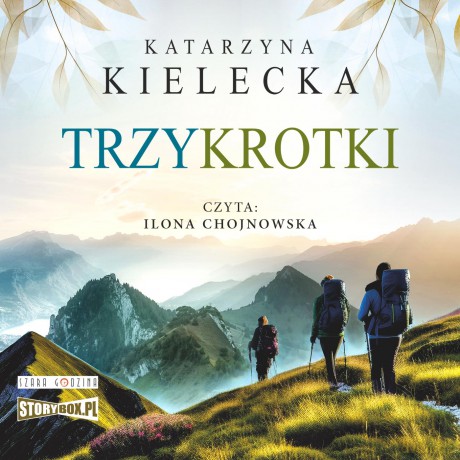 Trzykrotki - Katarzyna Kielecka [AUDIOBOOK]