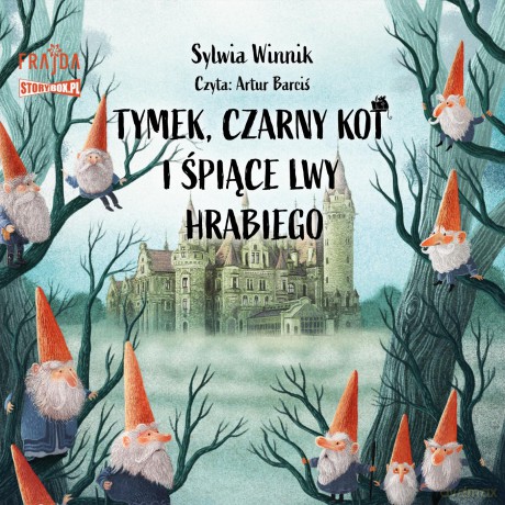 Tymek, Czarny Kot i śpiące lwy hrabiego - Sylwia Winnik [AUDIOBOOK]