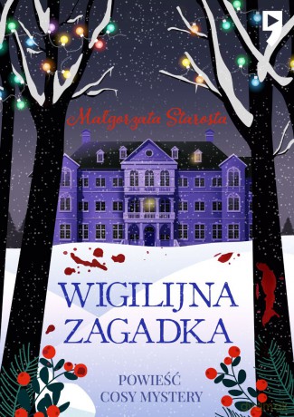 Wigilijna zagadka - Małgorzata Starosta [KSIĄŻKA]