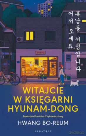 Witajcie w księgarni Hyunam-Dong - Hwang Bo-reum [KSIĄŻKA]
