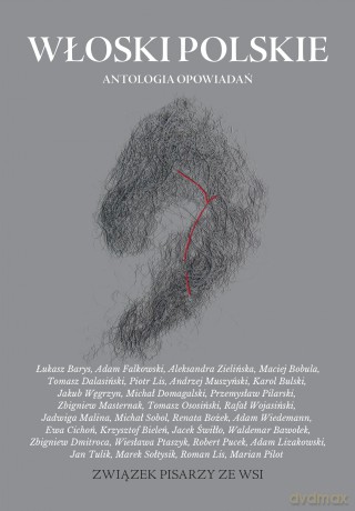Włoski polskie. Antologia opowiadań - Opracowanie zbiorowe [KSIĄŻKA]