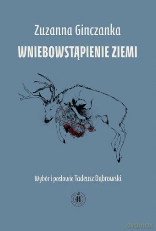 Wniebowstąpienie ziemi - Zuzanna Ginczanka [KSIĄŻKA]