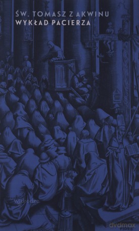 Wykład pacierza - Św. Tomasz Z Akwinu [KSIĄŻKA]
