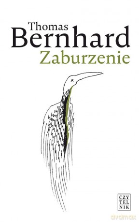 Zaburzenie wyd. 3 - Thomas Bernhard [KSIĄŻKA]