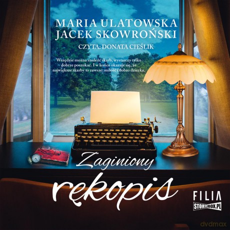 Zaginiony rękopis - Maria Ulatowska, Jacek Skowroński [AUDIOBOOK]