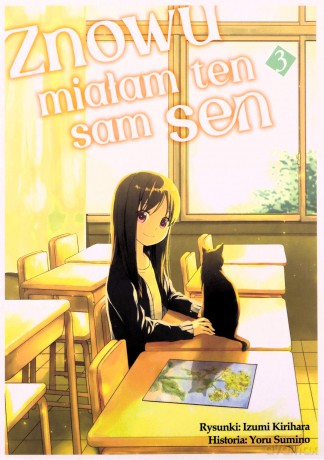 Znowu miałam ten sam sen (Tom 3) - Izumi Kirihara, Yoru Sumino [KOMIKS]