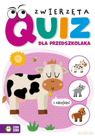 Zwierzęta. Quiz dla przedszkolaka - Opracowanie zbiorwe [KSIĄŻKA]