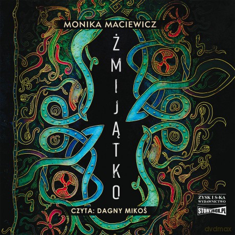 Żmijątko - Monika Maciewicz [AUDIOBOOK]