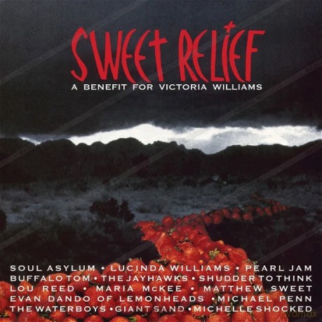 Sweet Relief - A Benefit For Victoria Williams [2xWinyl]