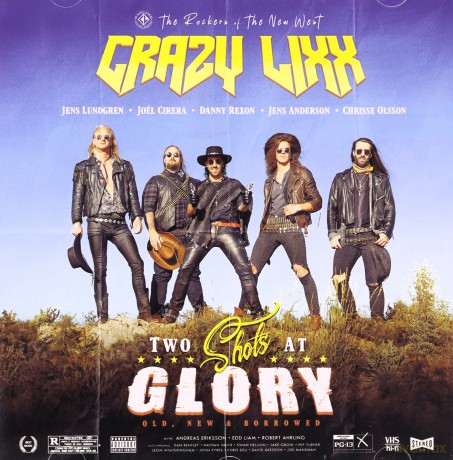 Crazy Lixx: Two Shots At Glory [CD]