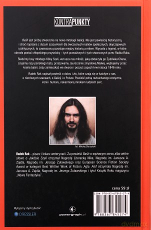 Baśń o wężowym sercu, albo wtóre słowo o Jakóbie Szeli - Radek Rak [KSIĄŻKA]