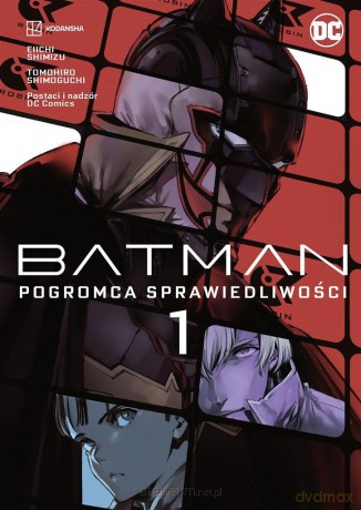 Batman (Tom 1) Pogromca sprawiedliwości [KOMIKS]