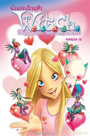 Czarodziejki W.I.T.C.H. Księga 12 [KOMIKS]