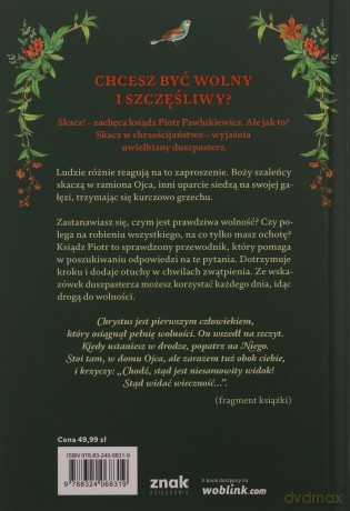 Droga do wolności. Wskazówki na każdy dzień - Piotr Pawlukiewicz [KSIĄŻKA]