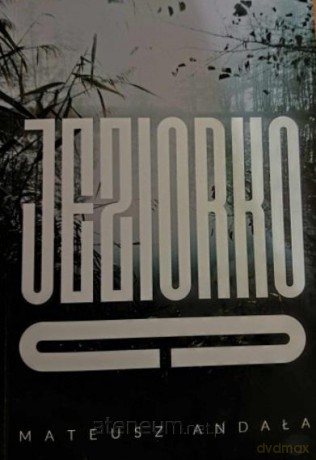Jeziorko C. - Mateusz Andała [KSIĄŻKA]