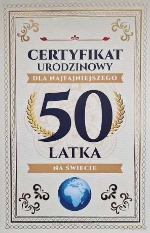 Karnet Certyfikat Urodzinowy 50 urodziny męskie