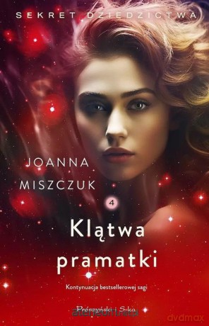 Klątwa pramatki - Joanna Miszczuk [KSIĄŻKA]