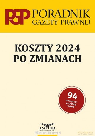 Koszty 2024 po zmianach - Tomasz Krywan [KSIĄŻKA]