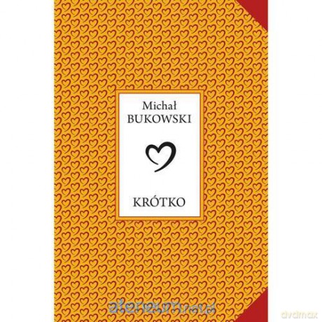 Krótko - Michał Bukowski [KSIĄŻKA]