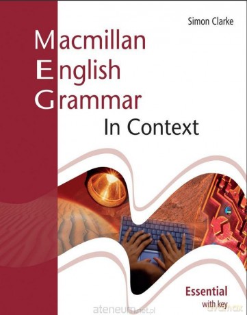 Ma cmillan English Grammar In Context... + klucz - Simon Clarke [KSIĄŻKA]