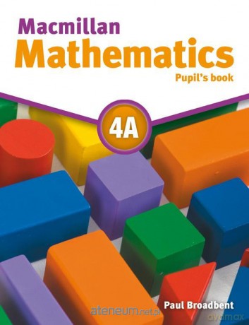 Ma cmillan Mathematics 4A PB - Paul Broadbent [KSIĄŻKA]