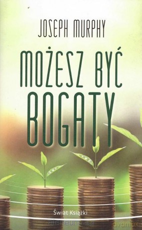 Możesz być bogaty (pocket) - Joseph Murphy [KSIĄŻKA]