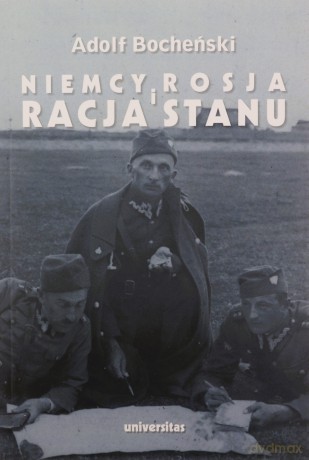 Niemcy Rosja i racja stanu Wybór pism 1926-1939 - Adolf Bocheński [KSIĄŻKA]
