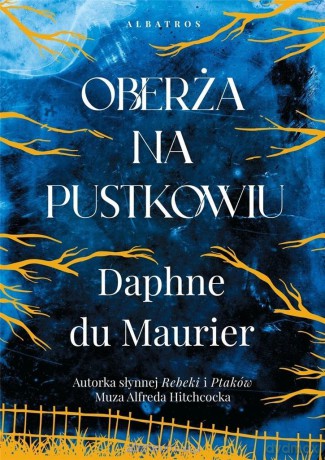 Oberża na pustkowiu - Daphne du Maurier [KSIĄŻKA]