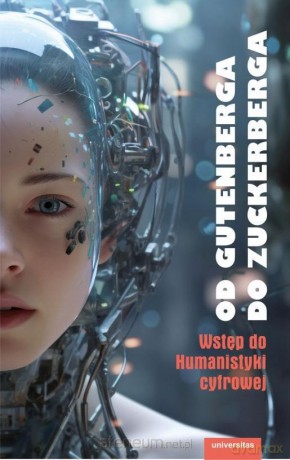 Od Gutenberga do Zuckerberga - Adam Pawłowski [KSIĄŻKA]