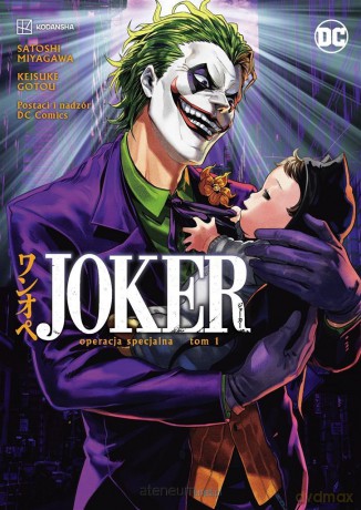 Operacja specjalna (Tom 1) Joker - Satoshi Miyagawa, Keisuke Gotou, Paweł Dybała [KOMIKS]