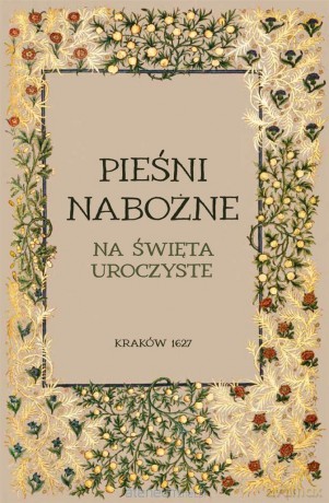 Pieśni nabożne na święta uroczyste - Stanisław Garnczarski [KSIĄŻKA]