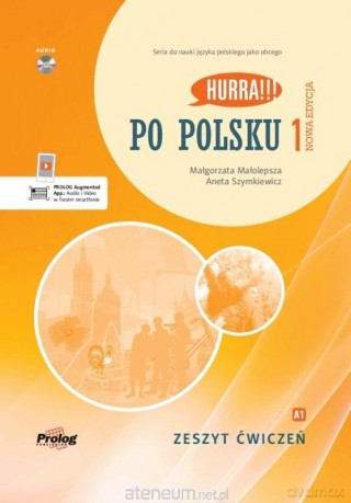 Po Polsku 1 - zeszyt ćwiczeń. Nowa Edycja - Małgorzata Małolepsza, Aneta Szymkiewicz [KSIĄŻKA]