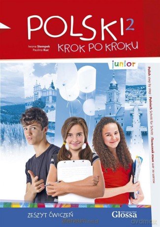 Polski krok po kroku. Junior 2. Zeszyt ćwiczeń A1 - Iwona Stempek, Paulina Kuc [KSIĄŻKA]