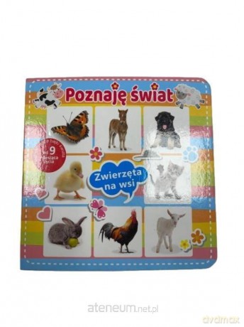 Poznaję Świat. Zwierzęta na wsi [KSIĄŻKA]