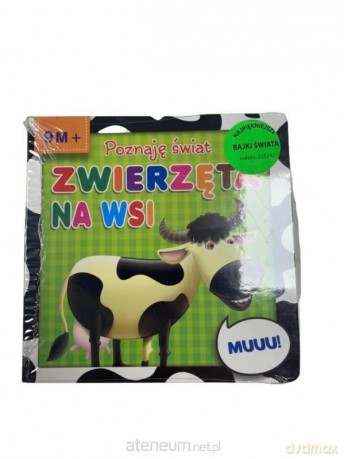 Poznaję Świat. Zwierzęta na wsi [KSIĄŻKA]