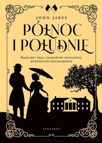 Północ i Południe w.limitowane - John Jakes [KSIĄŻKA]