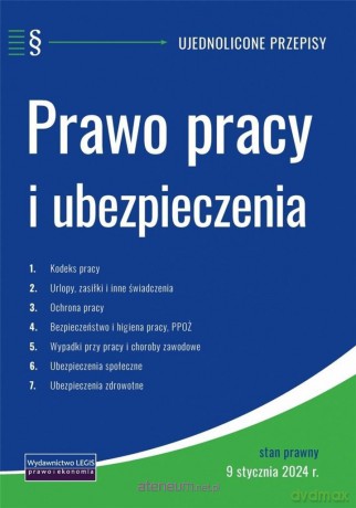 Prawo Pracy i ubezpieczenia społeczne 9-01-2024 [KSIĄŻKA]