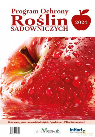 Program ochrony roślin sadowniczych 2024 [KSIĄŻKA]