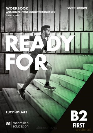 Ready for B2 First 4th ed. ćwiczenie + online + audio - Lucy Holmes [KSIĄŻKA]