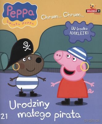 Świnka Peppa. Chrum, chrum nr 21: Urodziny małego pirata [KSIĄŻKA] + [NAKLEJKI]