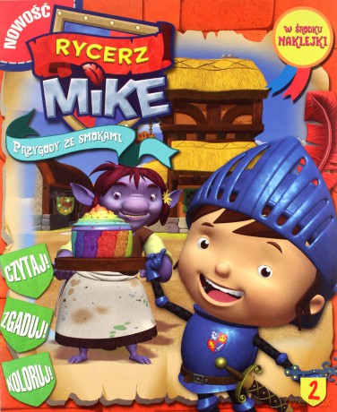 Rycerz Mike. Przygody ze smokami 2 [KSIĄŻKA]+[NAKLEJKI]