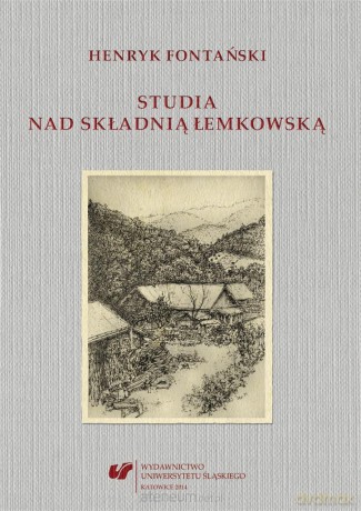 Studia nad składnią łemkowską - Henryk Fontański [KSIĄŻKA]