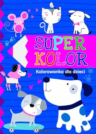 Superkolor. Kolorowanka dla dzieci [KSIĄŻKA]