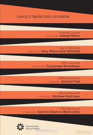 Szkice o twórczości autorów (Tom 3) [KSIĄŻKA]