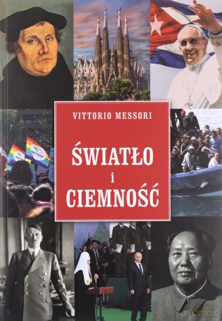 Światło i ciemność - Vittorio Messori [KSIĄŻKA]