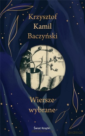 Wiersze wybrane - Krzysztof Kamil Baczyński [KSIĄŻKA]